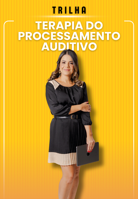 Terapia do Processamento Auditivo